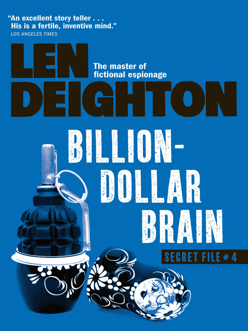 Title details for Billion-Dollar Brain by Len Deighton - Available
